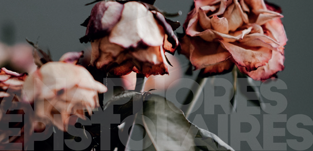 Anaphores épistolaires