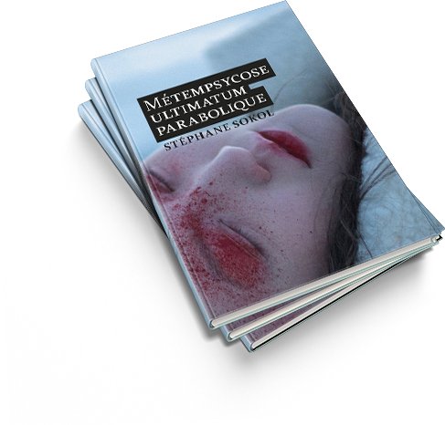 Métempsycose Ultimatum Parabolique